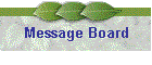 Message Board